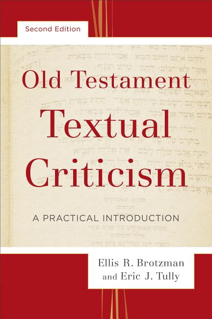 Old Testament Textual Criticism  A Practical Introduction by... - 9780801097539