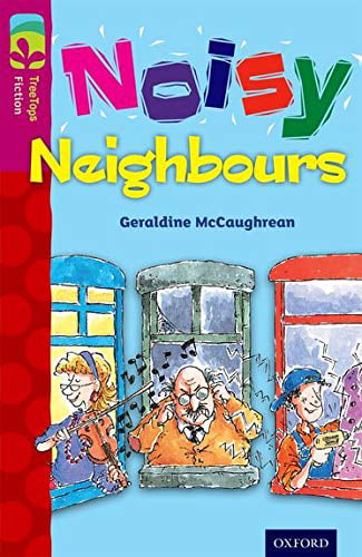 Oxford Reading Tree Treetops Fiction: Level 10 More Pack A: Noisy Neighbours Geraldine Mccaughrean - Image 5