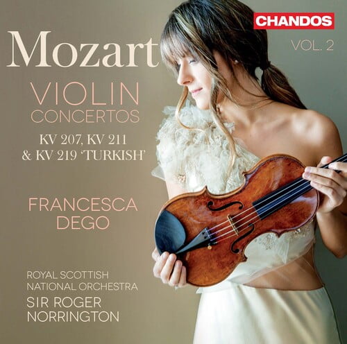 Francesca Dego, Sir Roger Norrington - Mozart: Violin Concertos Vol. 2