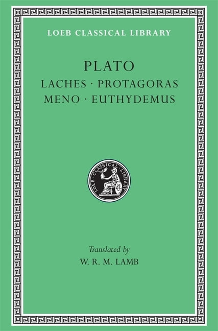 Laches. Protagoras. Meno. Euthydemus