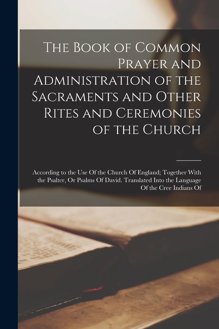 Anonymous - Book of Common Prayer and Administration of the Sacraments - X555z