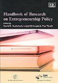Handbook of Research on Entrepreneurship Policy Audretsch Grilo Thurik Paperback