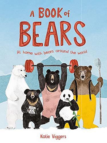 A Book of Bears: At Home with Bears Around the World by Katie Viggers... - Image 7