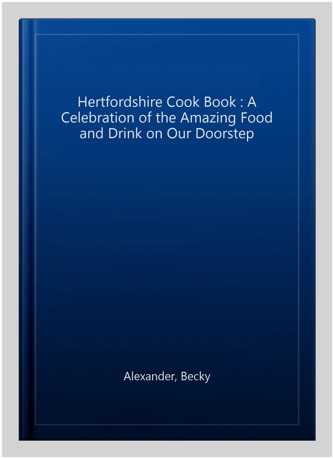 The Hertfordshire Cook Book