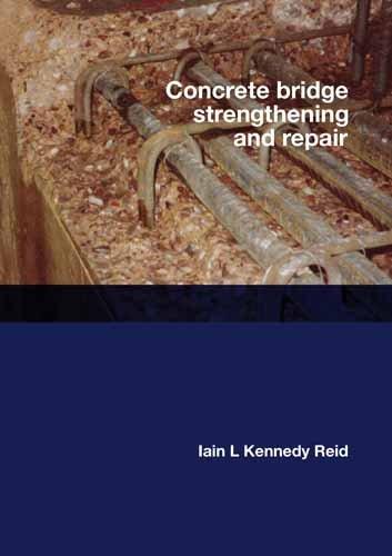 Concrete Bridge Strengthening and Repair Kennedy Paperback John Wiley & Sons