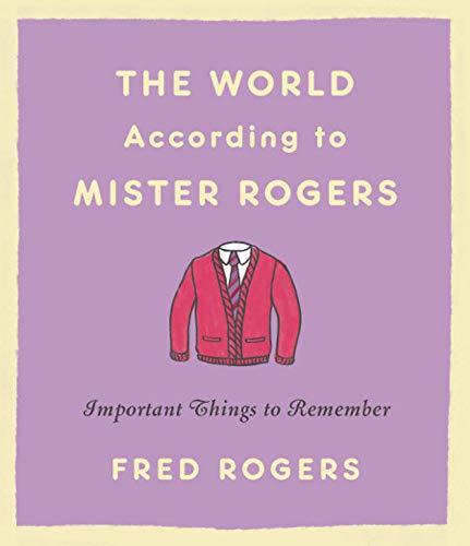 The World According to Mister Rogers (Reissue)