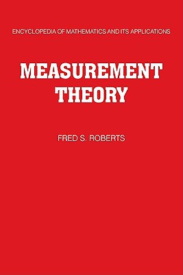 Measurement Theory: Volume 7 by Fred S. Roberts - 9780521102438
