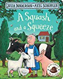 A Squash and a Squeeze by Julia Donaldson 9781509830381 NEW Free UK Delivery - Image 5