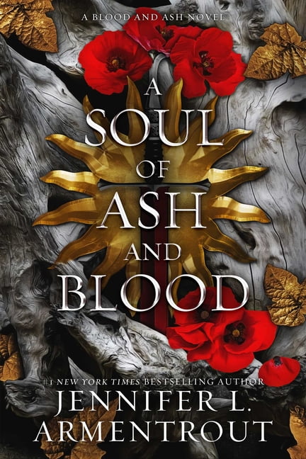 A Soul of ASH and Blood by  Jennifer L Armentrout - 9781957568423