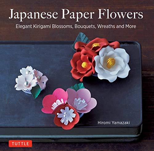 Japanese Paper Flowers by Hiromi Yamazaki - 9784805314982