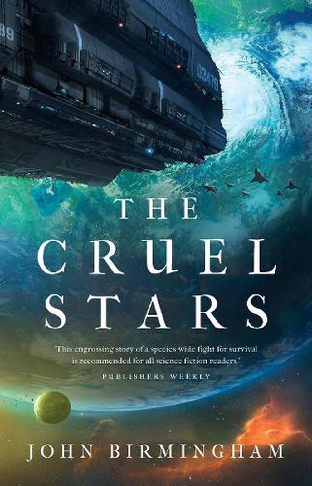 The Cruel Stars John Birmingham - Image 3