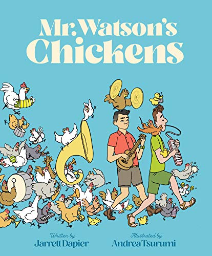 Mr. Watsons Chickens by Jarrett Dapier HARDBACK 9781452177144 - Image 2