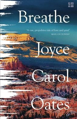 Breathe by Joyce Carol Oates NEW Free UK Delivery - Image 4