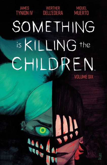 Something is Killing the Children Vol. 6 by James IV - 9781684159031