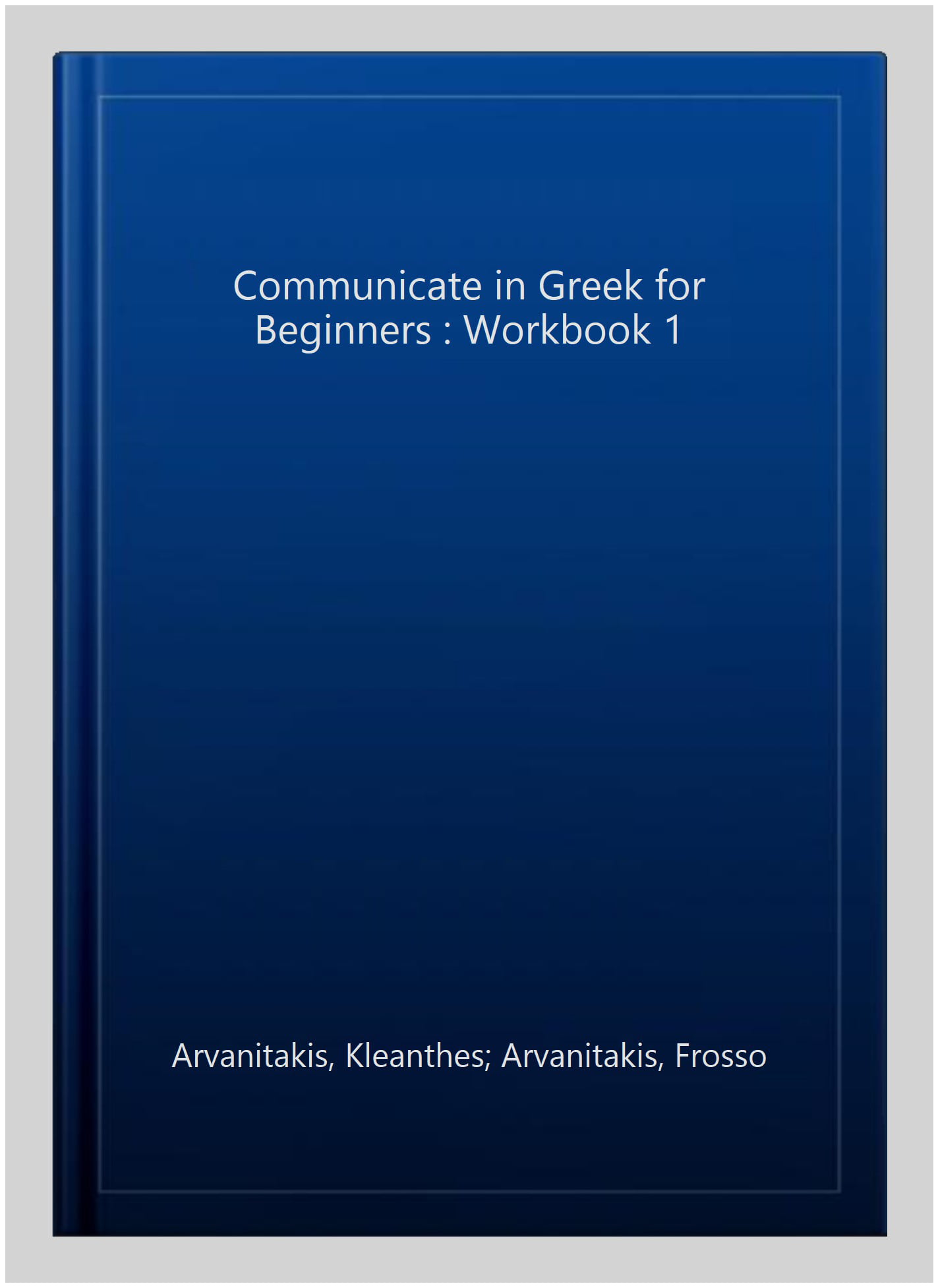 Communicate in Greek for Beginners
