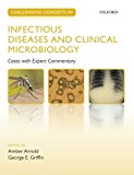 Challenging Concepts in Infectious Diseases and Clinical Micr... - 9780199665754