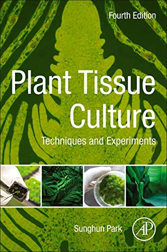 Plant Tissue Culture - 9780128211205