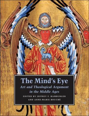 The Mind's Eye by Jeffrey F. Hamburger, Anne-Marie Bouch - 9780691124766