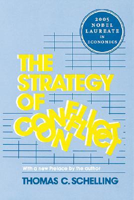 The Strategy of Conflict by Tc Schelling (PB 1990) - Image 2