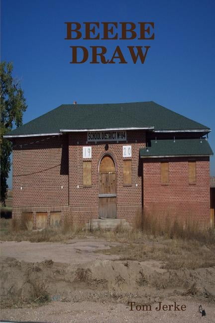 BEEBE DRAW by Jerke, Tom  New 9781365654848 Fast Free Shipping<-