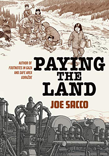 Paying The Land Joe Sacco - Image 8