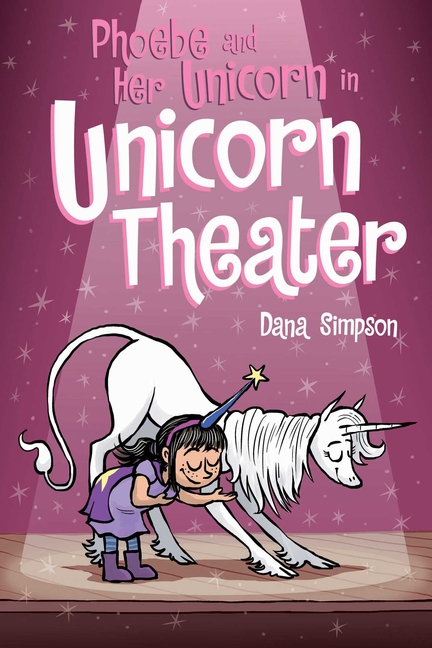 Phoebe and Her Unicorn in Unicorn Theater Volume 8