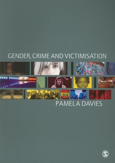 Gender, Crime and Victimisation by Pamela Davies - 9781847870285