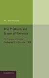 The Methods and Scope of Genetics by William Bateson - 9781107652583