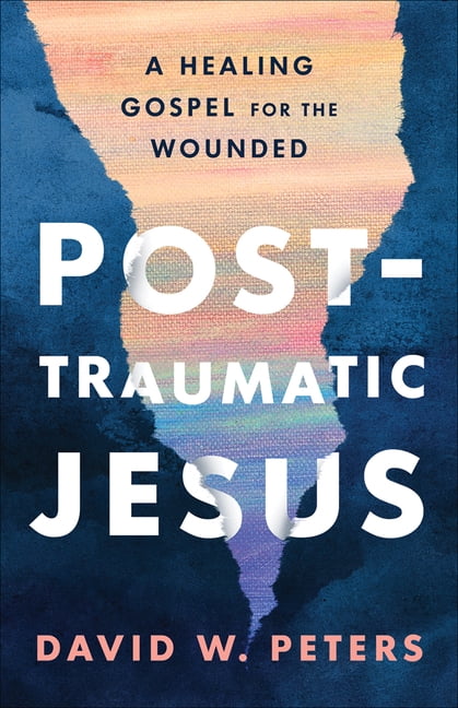 Post-Traumatic Jesus by David W. Peters - 9780664267322 - Image 2