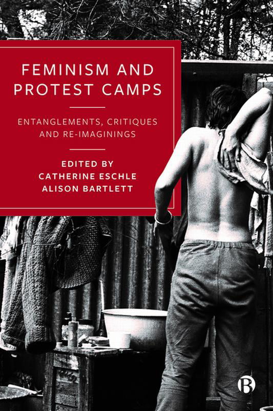 Feminism and Protest Camps - 9781529220162