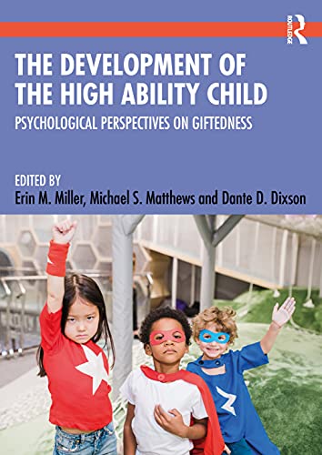 Miller - Development of the High Ability Child  Psychological Perspect - X555z