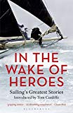 In the Wake of Heroes