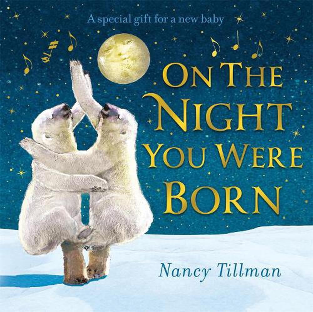 On the Night You Were Born by Nancy Tillman | Hardcover | 2022 - Image 9