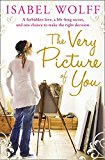 The Very Picture of You, Paperback  by Isabel Wolff