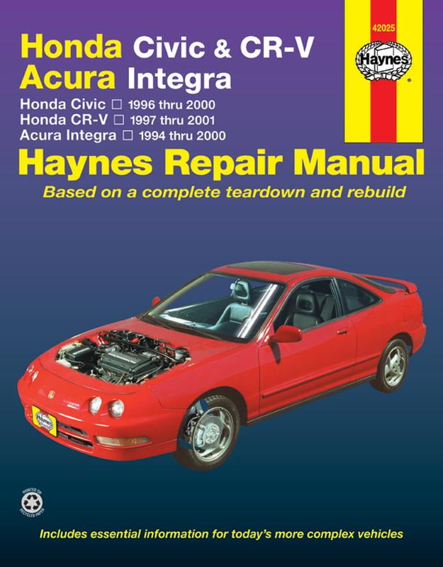 Honda Civic (1996–2000), CR–V (1997–2001) & Acura Integra (1994–2000) Haynes Re…