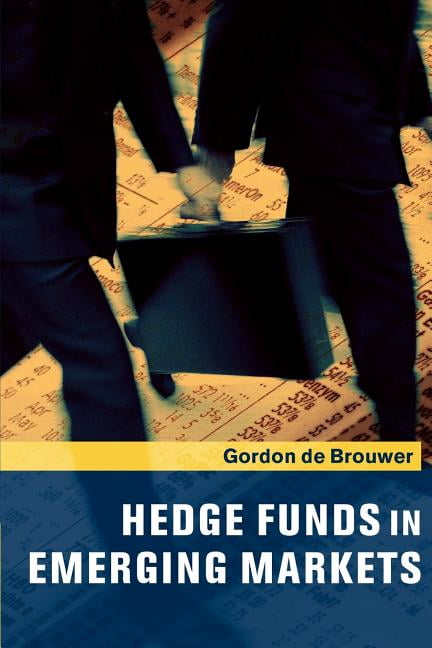 Hedge Funds in Emerging Markets de Brouwer Paperback Cambridge University Press