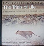 Sir David Attenborough: The Trials of Life [1990] hardback