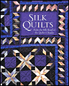 Silk Quilts: From the Silk Road to the Quilter's Studio By Hanne Vibeke de Koni