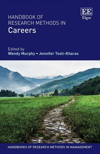Handbook of Research Methods in Careers Murphy Tosti–kharas Hardback