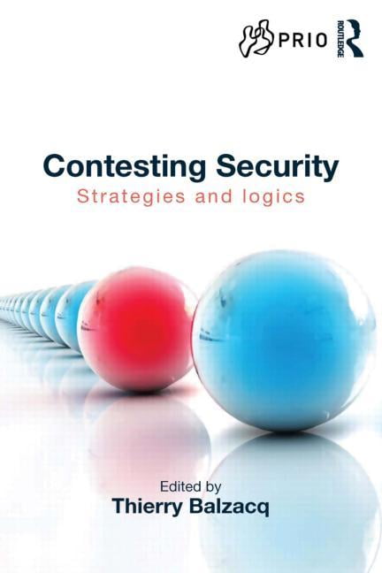 Contesting Security by Thierry Balzacq - 9781138793170