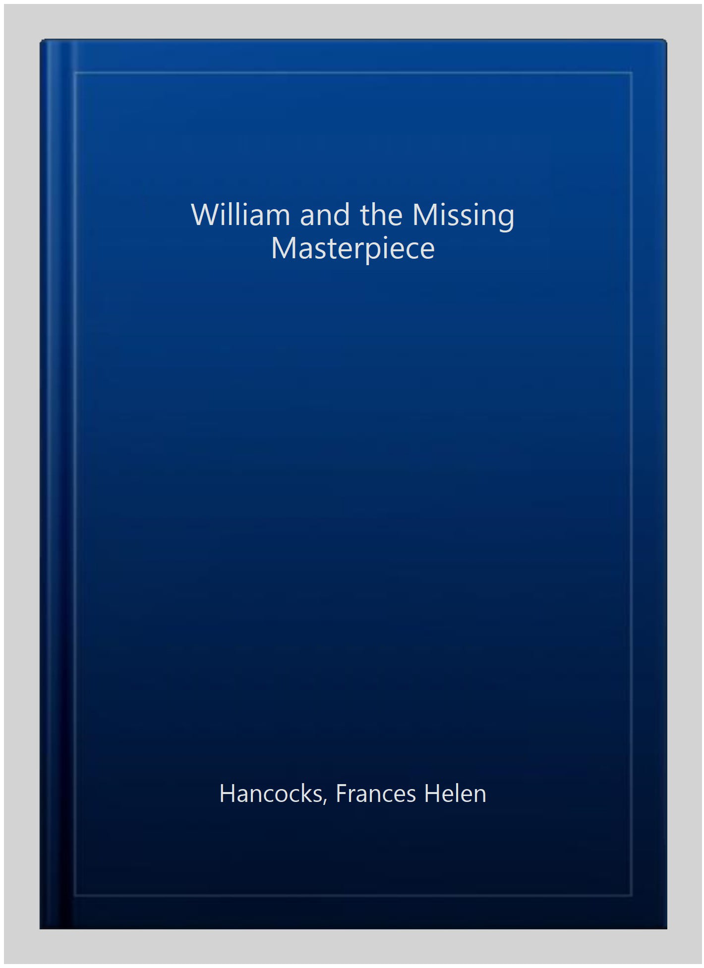 William and the Missing Masterpiece