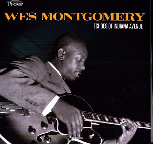 Montgomery Wes - Echoes Of Indiana Avenue