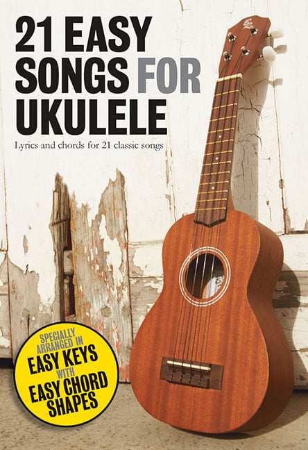 21 Easy Songs For Ukulele By Various - Image 3