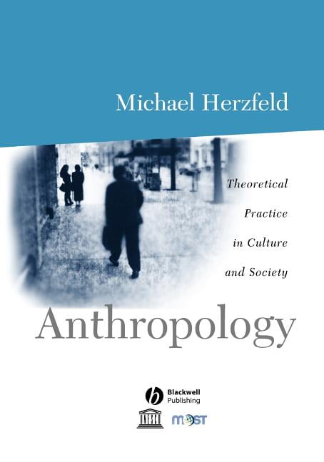 Anthropology by Michael Herzfeld - 9780631206590