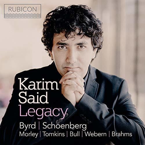 Karim Said: Legacy [Audio CD] Karim Said and William Byrd [Tracked 24 Post]