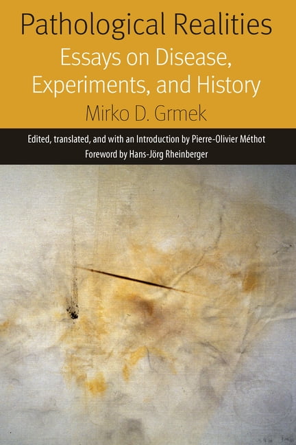 Pathological Realities by Mirko Grmek, Pierre-Olivier Mthot,... - 9780823280346