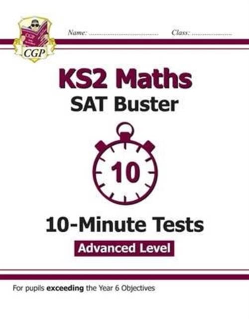 KS2 Maths SAT Buster 10-Minute Tests - Stretch (for the 2025 tests)