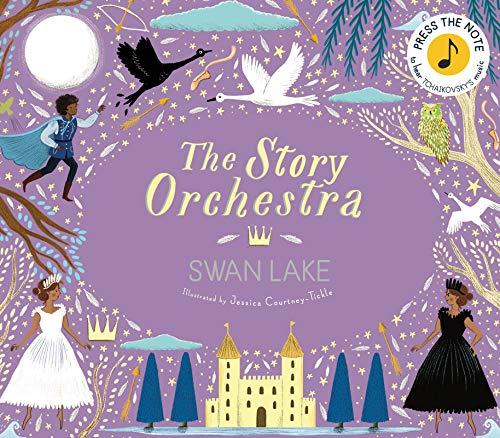 The Story Orchestra: Swan Lake Volume 4
