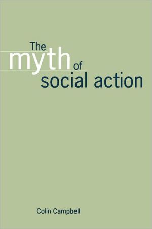 The Myth of Social Action Campbell Paperback Cambridge University Press
