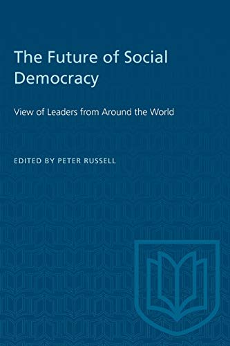 The Future of Social Democracy: View of Leaders. Russell<|